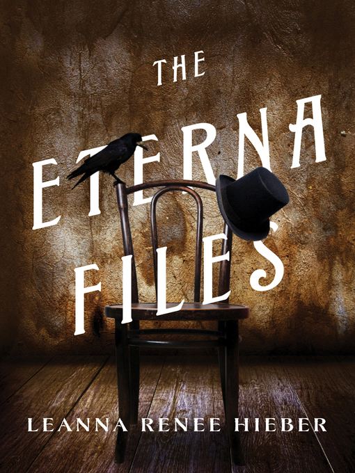 Title details for The Eterna Files by Leanna Renee Hieber - Wait list